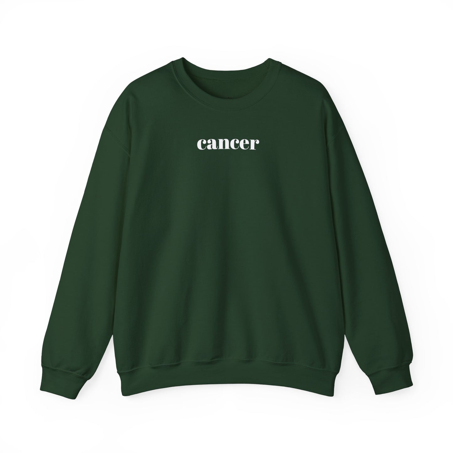 Cancer Sweatshirt: Forest Green