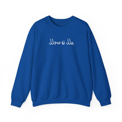 All Is Well: Blue Sweatshirt